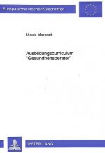 Ausbildungscurriculum Â«GesundheitsberaterÂ»