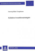 Kollektive Investitionsstrategien