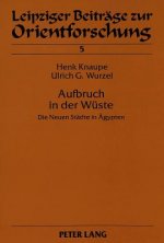 Aufbruch in der Wueste