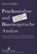 Psychoanalyse und Bioenergetische Analyse