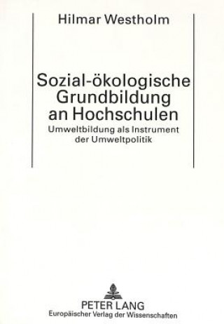 Sozial-oekologische Grundbildung an Hochschulen