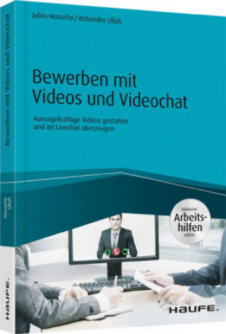 Bewerben mit Videos und Videochat - inklusive Arbeitshilfen online