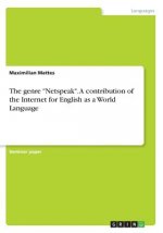 genre Netspeak. A contribution of the Internet for English as a World Language
