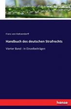 Handbuch des deutschen Strafrechts