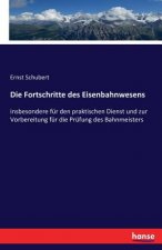 Fortschritte des Eisenbahnwesens