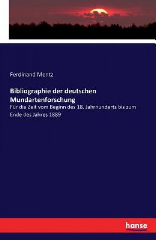 Bibliographie der deutschen Mundartenforschung