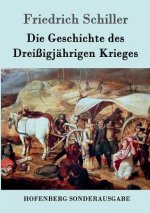 Geschichte des Dreissigjahrigen Krieges