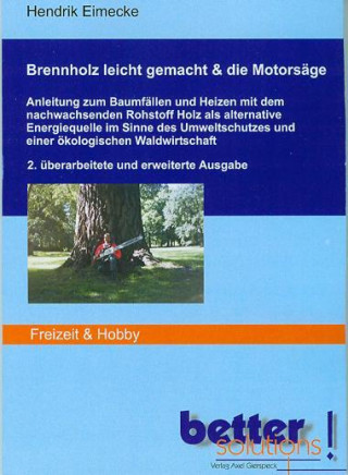 Brennholz leicht gemacht & die Motorsäge