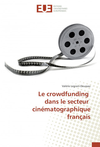 Le crowdfunding dans le secteur cinématographique français