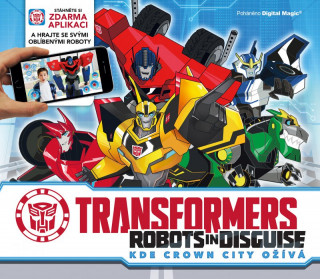 Transformers Robots in Disguise