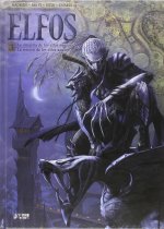 Elfos 03. La Dinastia De Los Elfos Negros. La Mision De Los Elfos Azules