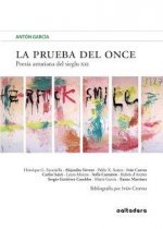 La prueba del once: Poesía asturiana del sieglu XXI