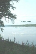Cross Lake and Other Poems