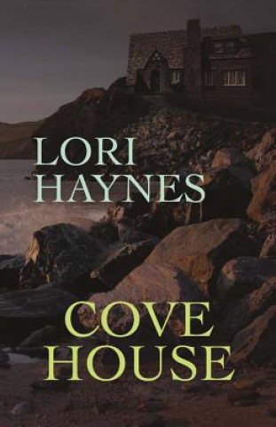 Cove House: Volume 1