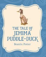 TALE OF JEMIMA PUDDLE-DUCK