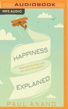 HAPPINESS EXPLAINED          M