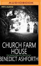 CHURCH FARM HOUSE            M