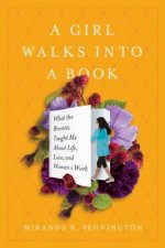 Girl Walks Into a Book