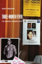 Three Month Fever