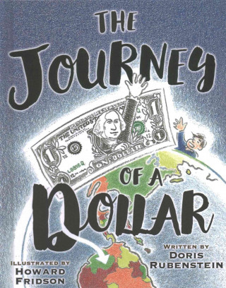 JOURNEY OF A DOLLAR
