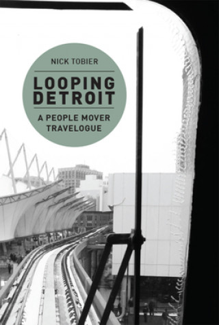 Looping Detroit