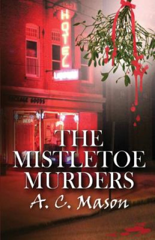 MISTLETOE MURDERS