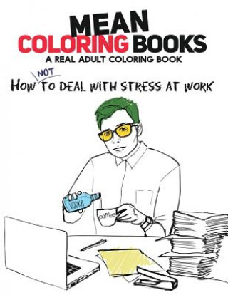 Mean Coloring Books