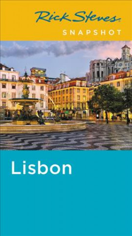 Rick Steves Snapshot Lisbon (Third Edition)