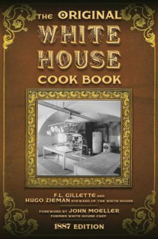 Original White House Cook Book