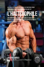 Des Recettes Maison De Barres De Proteines Pour Accelerer Le Developpement Musculaire De l'Halterophile