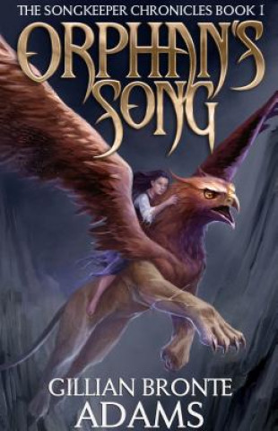 Orphan's Song (Book One)
