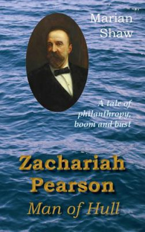 Zachariah Pearson: Man of Hull