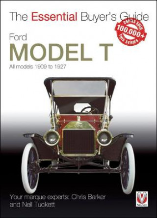 Ford Model T - All Models 1909 to 1927