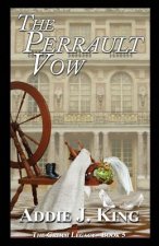 PERRAULT VOW