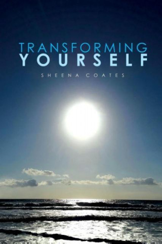 Transforming Yourself