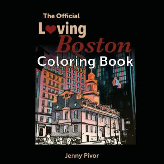 Official Loving Boston Coloring Book