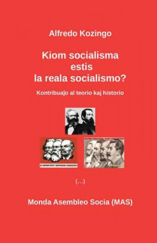 Kiom socialisma estis la reala socialismo?