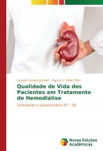 Qualidade de Vida dos Pacientes em Tratamento de Hemodiálise