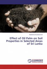 Effect of Oil Palm on Soil Properties in Selected Areas of Sri Lanka