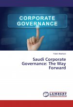 Saudi Corporate Governance: The Way Forward