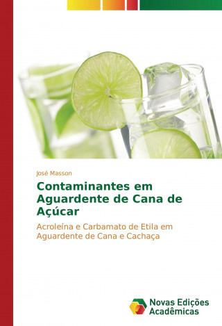 Contaminantes em Aguardente de Cana de Açúcar