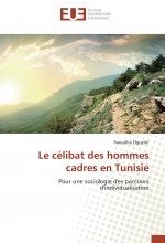 Le célibat des hommes cadres en Tunisie