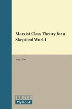 Marxist Class Theory for a Skeptical World