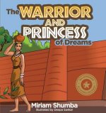 Warrior and Princess of Dreams