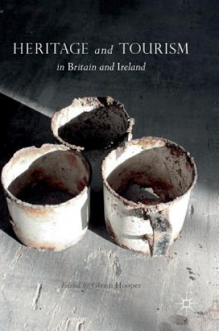 Heritage and Tourism in Britain and Ireland