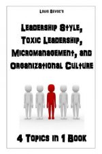 Leadership Style Toxic Leadership Microm