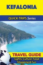 Kefalonia Travel Guide (Quick Trips Series)