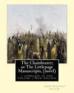 Chainbearer Or The Littlepage Manus
