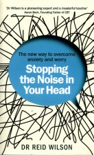 Stopping the Noise in Your Head