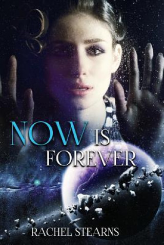 NOW IS FOREVER